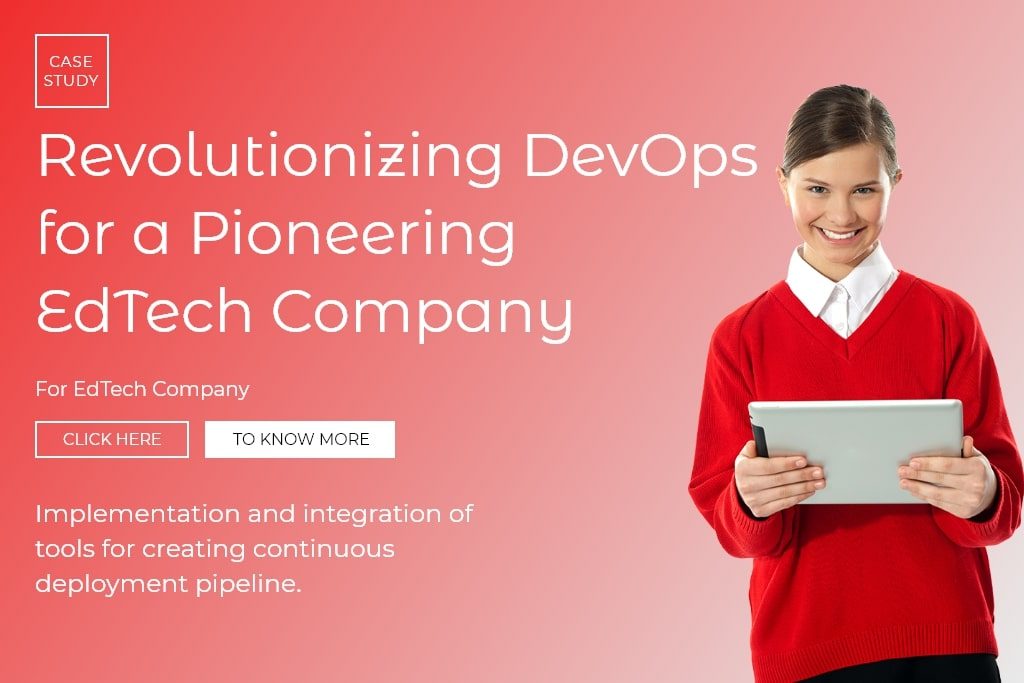 Revolutionizing-DevOps-for-a-Pioneering-EdTech-Company