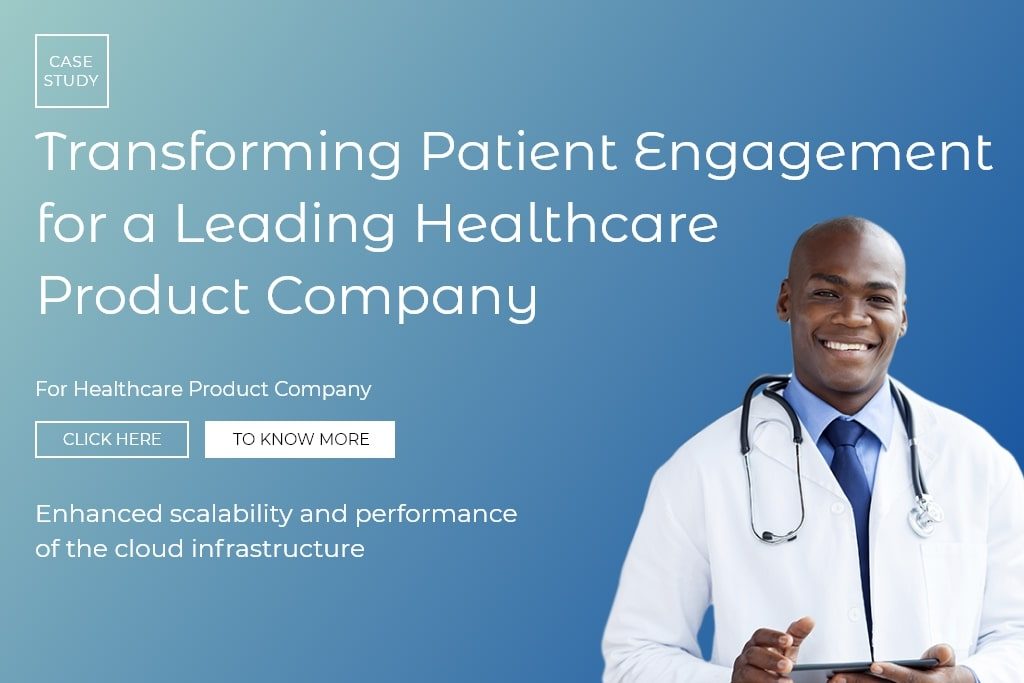 Transforming-Patient-Engagement-for-a-Leading-Healthcare-Product-Company