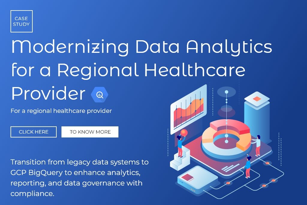Modernizing Data Analytics for a Regional Healthcare Provider